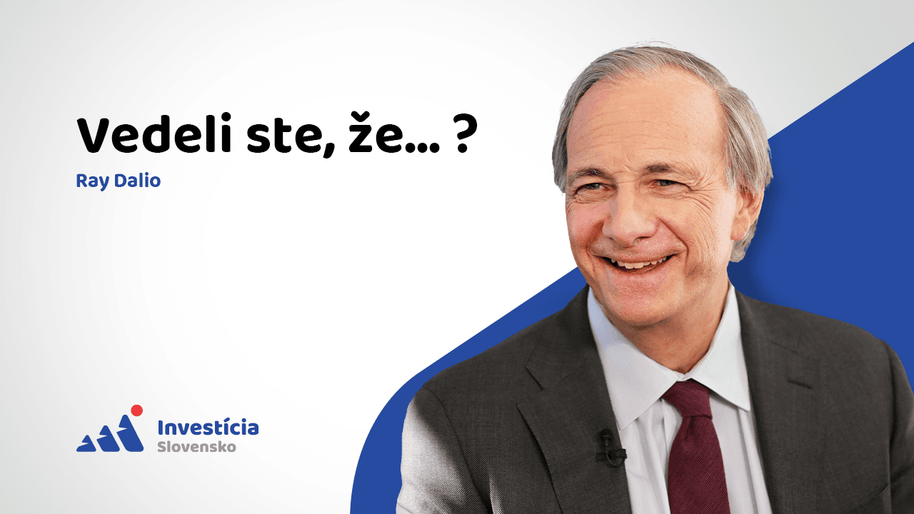 RAY DALIO: Fakty, o ktorých ste ani netušili…